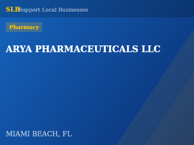 ARYA PHARMACEUTICALS LLC — Pharmacy in MIAMI BEACH, FL