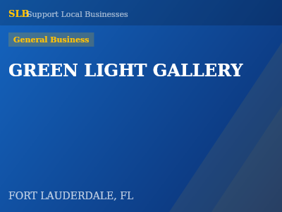 GREEN LIGHT GALLERY — General Business in FORT LAUDERDALE, FL