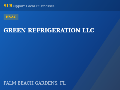 GREEN REFRIGERATION LLC — HVAC in PALM BEACH GARDENS, FL