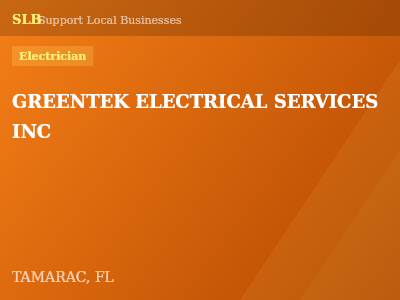 GREENTEK ELECTRICAL SERVICES INC — Electrician in TAMARAC, FL