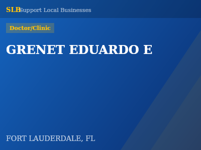 GRENET EDUARDO E — Doctor/Clinic in FORT LAUDERDALE, FL