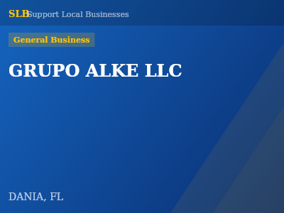 GRUPO ALKE LLC — General Business in DANIA, FL