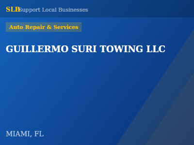 GUILLERMO SURI TOWING LLC — Auto Repair & Services in MIAMI, FL