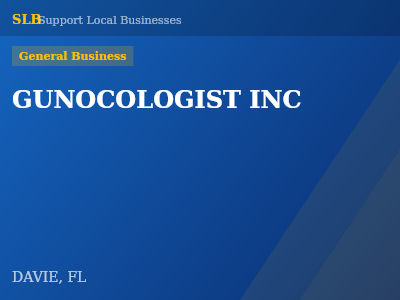 GUNOCOLOGIST INC — General Business in DAVIE, FL