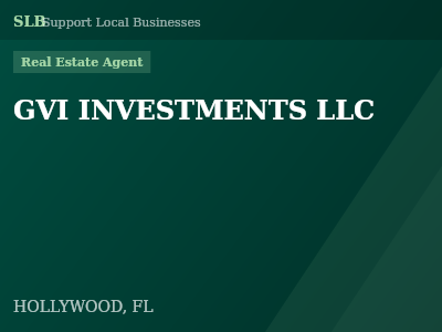 GVI INVESTMENTS LLC — Real Estate Agent in HOLLYWOOD, FL