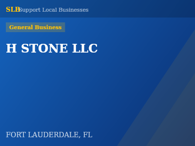 H STONE LLC — General Business in FORT LAUDERDALE, FL
