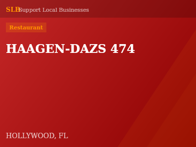 HAAGEN-DAZS 474 — Restaurant in HOLLYWOOD, FL