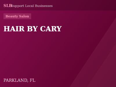HAIR BY CARY — Beauty Salon in PARKLAND, FL