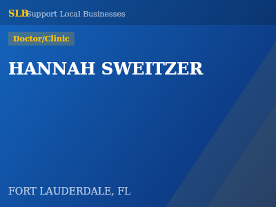 HANNAH SWEITZER — Doctor/Clinic in FORT LAUDERDALE, FL