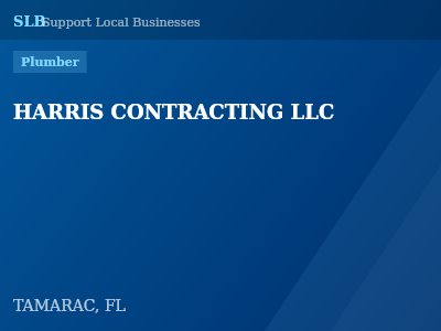 HARRIS CONTRACTING LLC — Plumber in TAMARAC, FL
