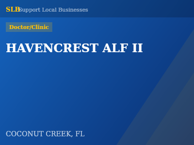 HAVENCREST ALF II — Doctor/Clinic in COCONUT CREEK, FL