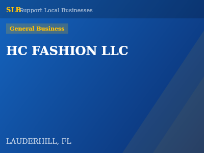 HC FASHION LLC — General Business in LAUDERHILL, FL