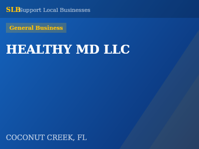 HEALTHY MD LLC — General Business in COCONUT CREEK, FL