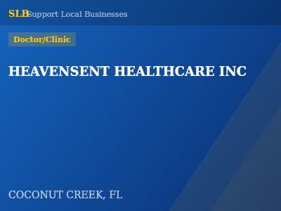 HEAVENSENT HEALTHCARE INC — Doctor/Clinic in COCONUT CREEK, FL