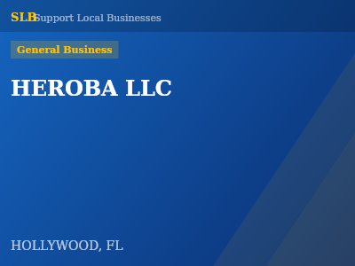 HEROBA LLC — General Business in HOLLYWOOD, FL