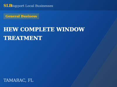 HEW COMPLETE WINDOW TREATMENT — General Business in TAMARAC, FL