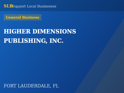 HIGHER DIMENSIONS PUBLISHING, INC. — General Business in FORT LAUDERDALE, FL