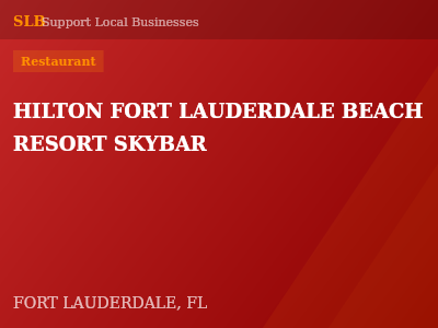 HILTON FORT LAUDERDALE BEACH RESORT SKYBAR — Restaurant in FORT LAUDERDALE, FL
