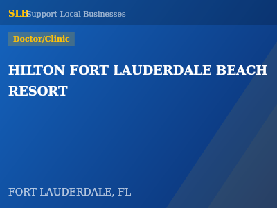 HILTON FORT LAUDERDALE BEACH RESORT — Doctor/Clinic in FORT LAUDERDALE, FL