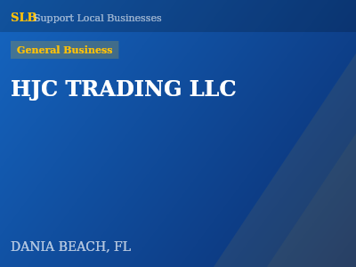 HJC TRADING LLC — General Business in DANIA BEACH, FL
