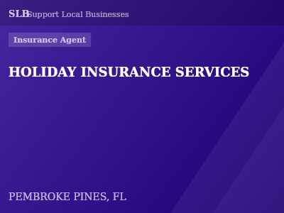 HOLIDAY INSURANCE SERVICES — Insurance Agent in PEMBROKE PINES, FL