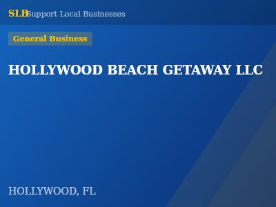 HOLLYWOOD BEACH GETAWAY LLC — General Business in HOLLYWOOD, FL