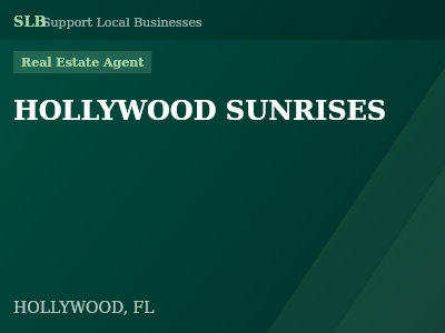 HOLLYWOOD SUNRISES — Real Estate Agent in HOLLYWOOD, FL
