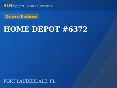 HOME DEPOT #6372 — General Business in FORT LAUDERDALE, FL
