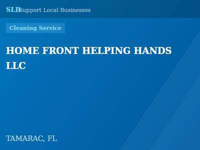 HOME FRONT HELPING HANDS LLC — Cleaning Service in TAMARAC, FL