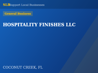 HOSPITALITY FINISHES LLC — General Business in COCONUT CREEK, FL