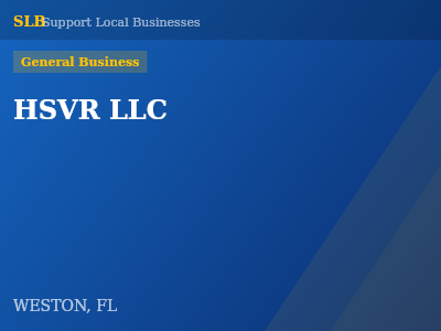 HSVR LLC — General Business in WESTON, FL