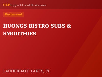 HUONGS BISTRO SUBS & SMOOTHIES — Restaurant in LAUDERDALE LAKES, FL