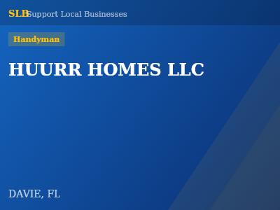 HUURR HOMES LLC — Handyman in DAVIE, FL