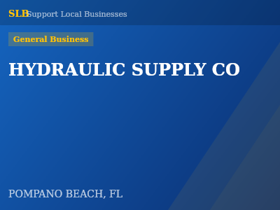 HYDRAULIC SUPPLY CO — General Business in POMPANO BEACH, FL