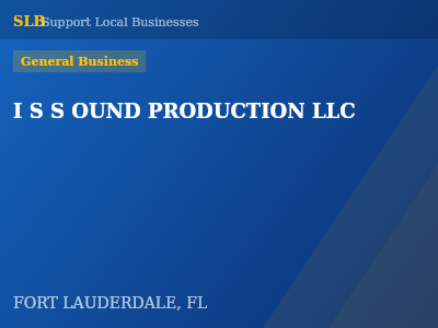 I S S OUND PRODUCTION LLC — General Business in FORT LAUDERDALE, FL