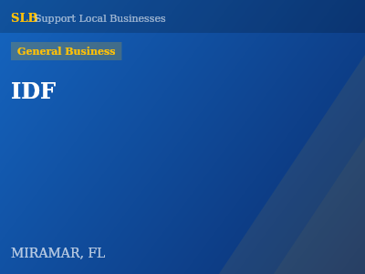 IDF — General Business in MIRAMAR, FL