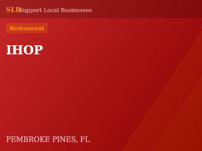 IHOP — Restaurant in PEMBROKE PINES, FL