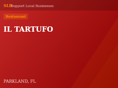 IL TARTUFO — Restaurant in PARKLAND, FL