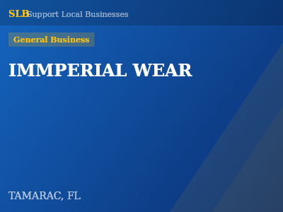 IMMPERIAL WEAR — General Business in TAMARAC, FL