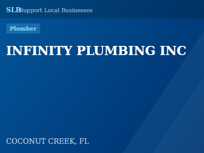 INFINITY PLUMBING INC — Plumber in COCONUT CREEK, FL