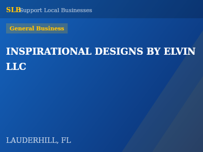 INSPIRATIONAL DESIGNS BY ELVIN LLC — General Business in LAUDERHILL, FL