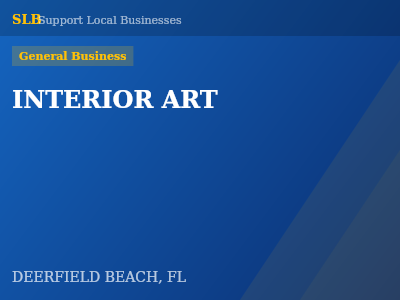 INTERIOR ART — General Business in DEERFIELD BEACH, FL