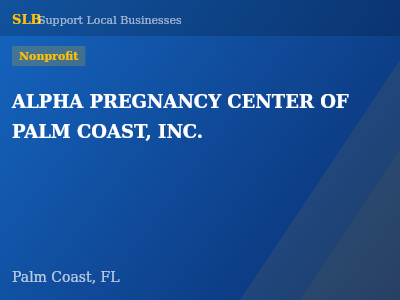 ALPHA PREGNANCY CENTER OF PALM COAST, INC. — Nonprofit in Palm Coast, FL