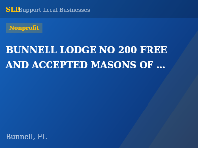 BUNNELL LODGE NO 200 FREE AND ACCEPTED MASONS OF FLORIDA — Nonprofit in Bunnell, FL