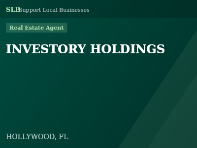 INVESTORY HOLDINGS — Real Estate Agent in HOLLYWOOD, FL