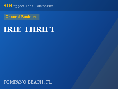 IRIE THRIFT — General Business in POMPANO BEACH, FL