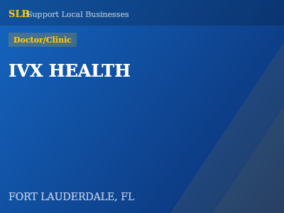 IVX HEALTH — Doctor/Clinic in FORT LAUDERDALE, FL