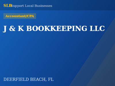 J & K BOOKKEEPING LLC — Accountant/CPA in DEERFIELD BEACH, FL
