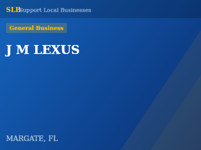 J M LEXUS — General Business in MARGATE, FL