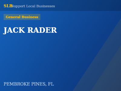 JACK RADER — General Business in PEMBROKE PINES, FL